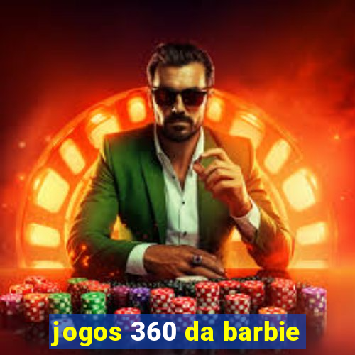 jogos 360 da barbie